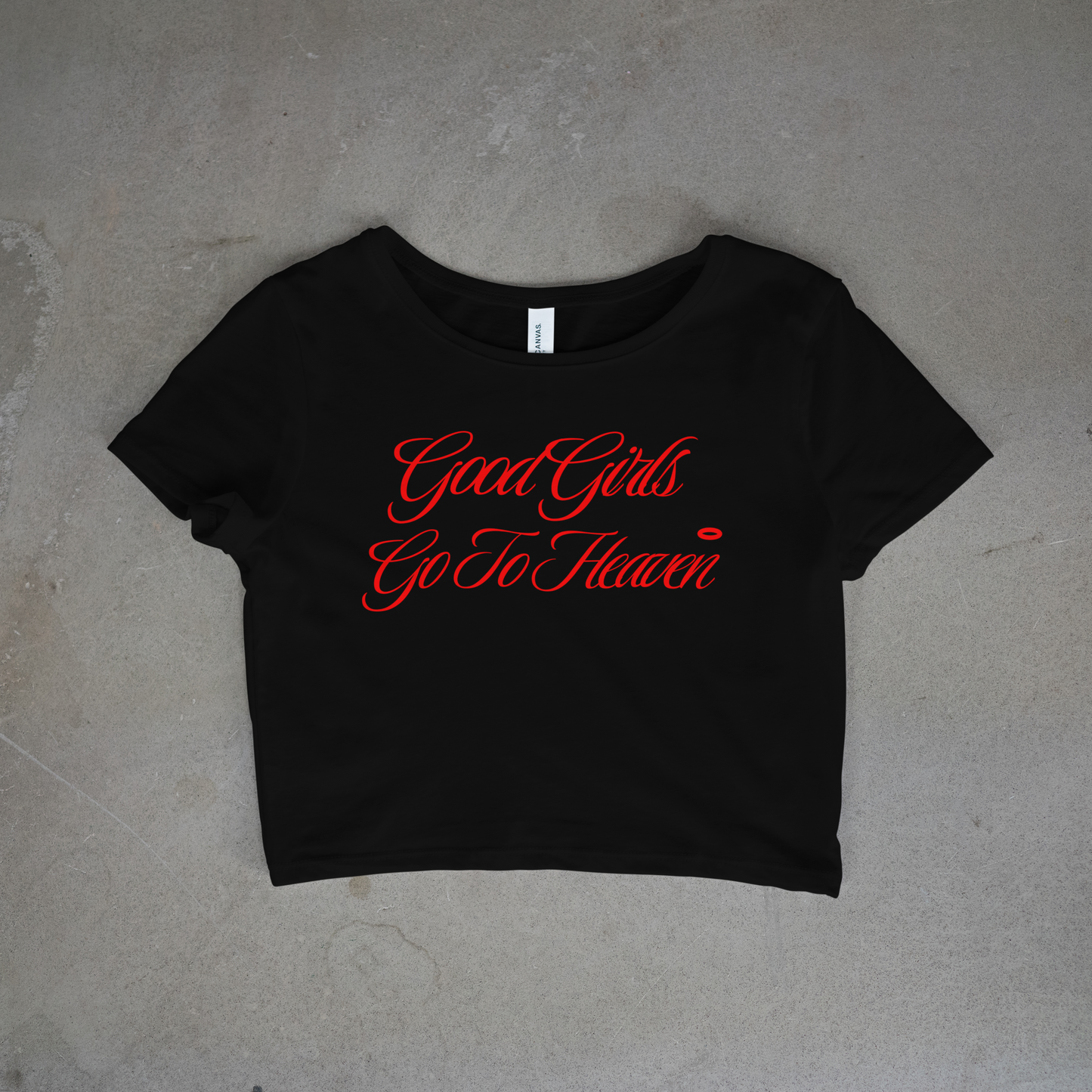 Good Girls Go To Heaven Cropped Tee