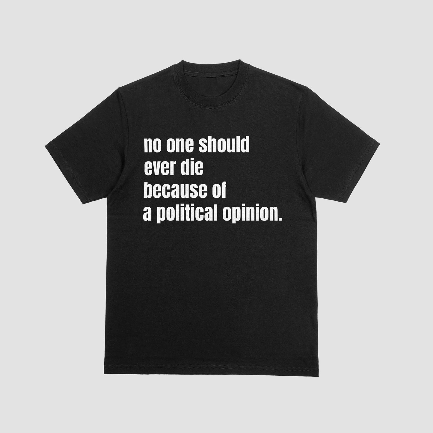 Political Opinion Shirt
